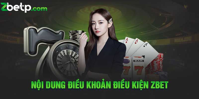 Nội dung liên quan đến từng quy định tại hệ thống Zbet 